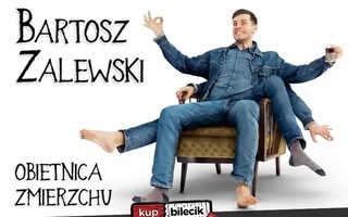 Stand-up: Bartosz Zalewski - Stand-Up