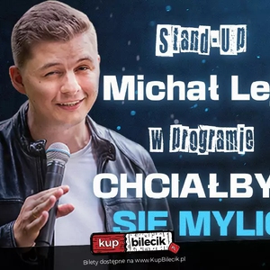 Michał Leja Stand-up