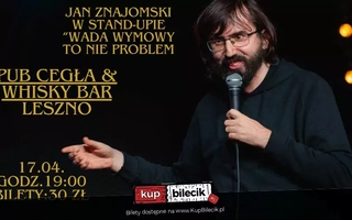 Stand-up: Jan Znajomski