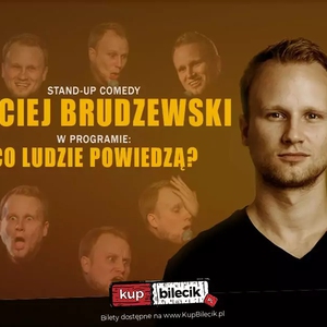 Stand-up: Maciej Brudzewski