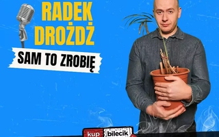 Stand-up: Radek Drożdż