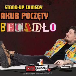 Jakub Poczęty Stand-up