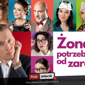 Teatr: Żona potrzebna od zaraz - Spektakl "Żona potrzebna od zaraz"