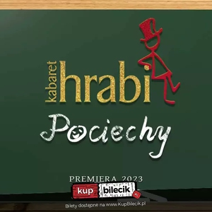 Kabaret Hrabi: Pociechy