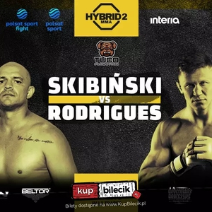 GALA HYBRID MMA 2 - SKIBIŃSKI vs RODRIGUES