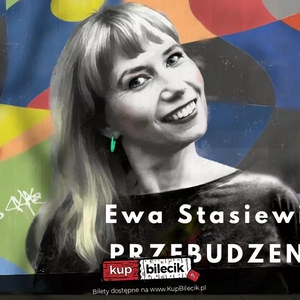 Stand-up: Ewa Stasiewicz