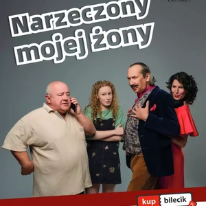 Teatr: Narzeczony mojej żony - Spektakl "Narzeczony mojej żony"