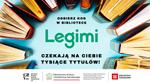 Odbierz kod do LEGIMI w Bibliotece