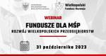 Aktualna pomoc finansowa na rozwój i zapewnienie płynności oraz szkolenie z zamówień publicznych - Leszno dla Biznesu