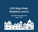LXIX Sesja Rady Miejskiej Leszna