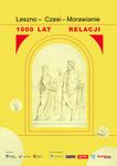 Wystawa planszowa: "Leszno - Czesi - Morawianie. 1000 lat relacji" - Muzeum Okręgowe w Lesznie