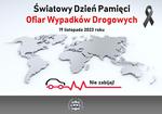KGP - Światowy Dzień Pamięci Ofiar Wypadków Drogowych