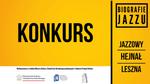 Konkurs na Jazzowy Hejnał Leszna