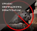 Obowiązkowa deratyzacja