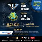 We wtorek sparing z Gorzowem - FOGO Unia Leszno - oficjalny serwis