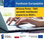 Własna firma -TAK! - sprawdź możliwości wsparcia w 2024 r. - Leszno dla Biznesu