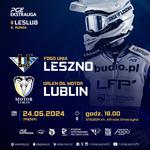 Informacje organizacyjne przed meczem FOGO Unia Leszno - ORLEN OIL Motor Lublin - FOGO Unia Leszno - oficjalny serwis