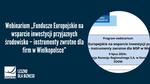 Webinarium "Fundusze Europejskie na wsparcie inwestycji przyjaznych środowisku - instrumenty zwrotne dla firm w Wielkopolsce" - Leszno dla Biznesu