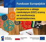 Gospodarka o obiegu zamkniętym (GOZ) szansą na transformację przedsiębiorstwa. - Leszno dla Biznesu