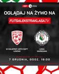 GI Malepszy Arth Soft Leszno - Legia Warszawa 07.12.2024 g,19.00 - KS Futsal Leszno