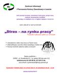 "Jak sobie radzić ze stresem w poszukiwaniu pracy" - bezpłatne szkolenie - Leszno dla Biznesu