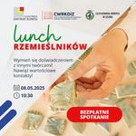 Lunch rzemieślników - poznaj partnerów biznesowych - Leszno dla Biznesu