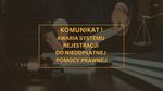 Awaria systemu rejestracji do NPP