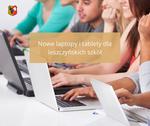 Ponad dwa tysiące laptopów i tabletów dla leszczyńskich szkół z KPO