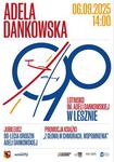 Jubileusz 90-lecia Pani Adeli Dankowskiej