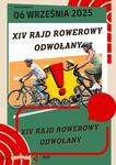 XIV Rajd Rowerowy im. Zdzisława Adamczaka ODWOŁANY