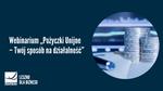 Webinarium "Pożyczki Unijne - Twój sposób na działalność" - Leszno dla Biznesu