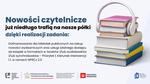 Nowości czytelnicze w naszej bibliotece dzięki dofinansowaniu
