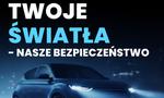 "Twoje światła - Nasze bezpieczeństwo" kampania na rzecz sprawnych świateł