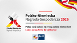 Konkurs o Polsko-Niemiecką Nagrodę Gospodarczą 2026 - Leszno dla Biznesu