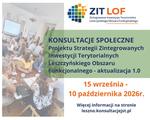 Konsultacje społeczne Strategii ZIT LOF