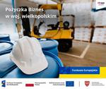 Pożyczka Biznes - ruszył nabór wniosków dla przedsiębiorców z Wielkopolski - Leszno dla Biznesu