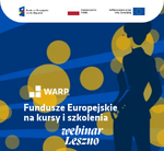 Fundusze Europejskie na kursy i szkolenia - Leszno dla Biznesu